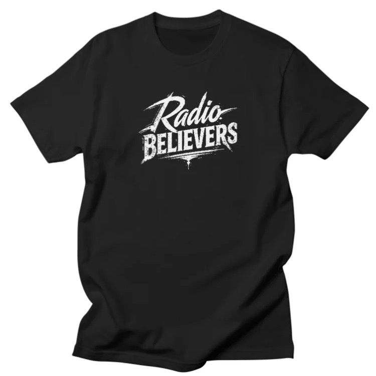 Black T-shirt with white “Radio BELIEVERS” graphic logo centered on chest.